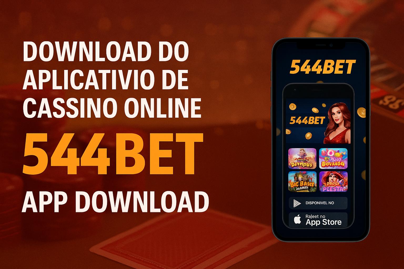 Baixar o 544BET Cassino App